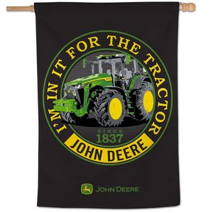 I'm in it for the Tractor Vertical Banner
