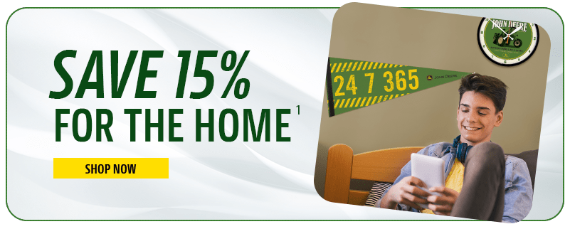 Save 15% on John Deere For the Home Collection